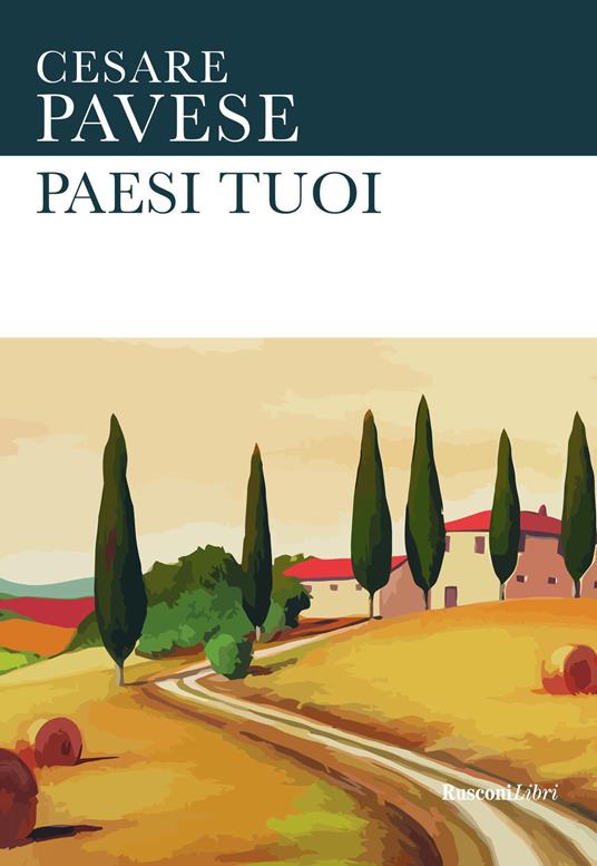 Paesi tuoi - Cesare Pavese - copertina
