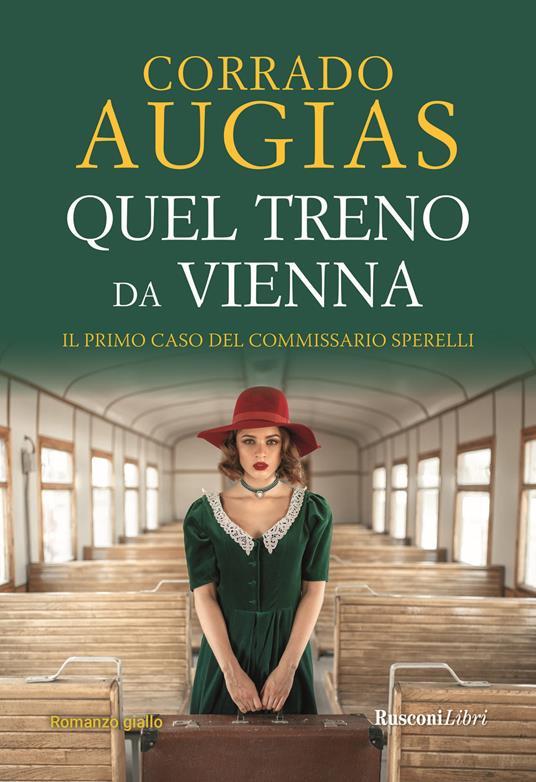 Quel treno da Vienna - Corrado Augias - copertina