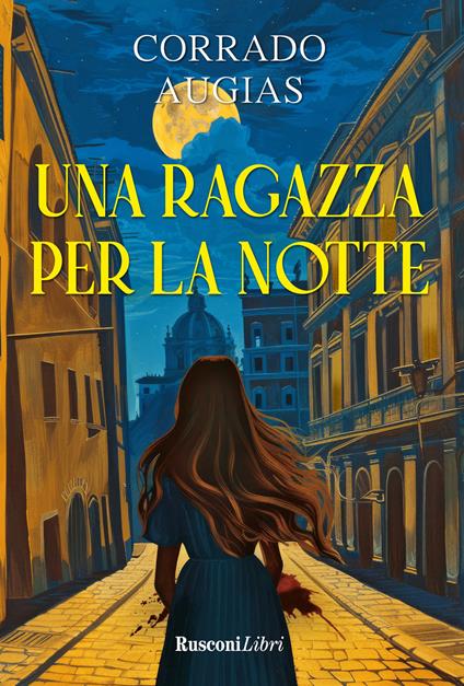 Una ragazza per la notte - Corrado Augias - copertina