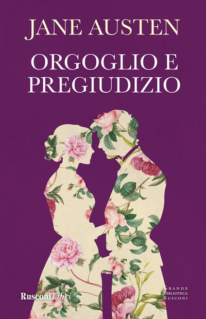 Orgoglio e pregiudizio. Ediz. integrale - Jane Austen - copertina