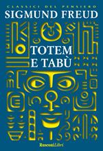 Totem e tabù. Ediz. integrale