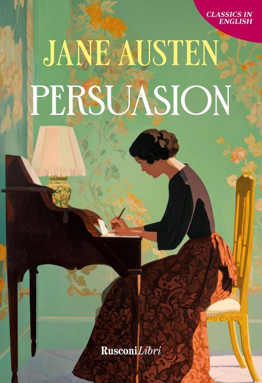 Persuasion. Ediz. integrale - Jane Austen - copertina