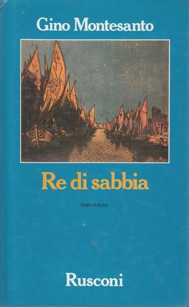 Re di sabbia - Gino Montesanto - copertina