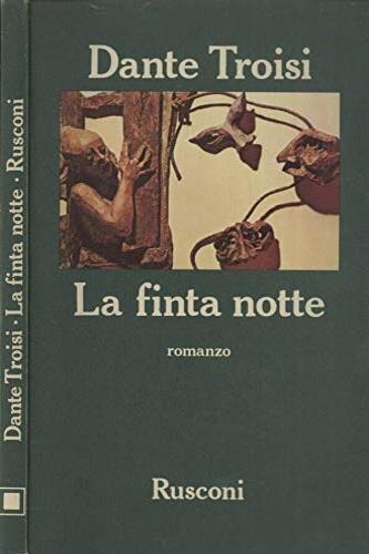 La finta notte - Dante Troisi - copertina