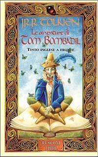 Le avventure di Tom Bombdail -  John R. R. Tolkien - copertina