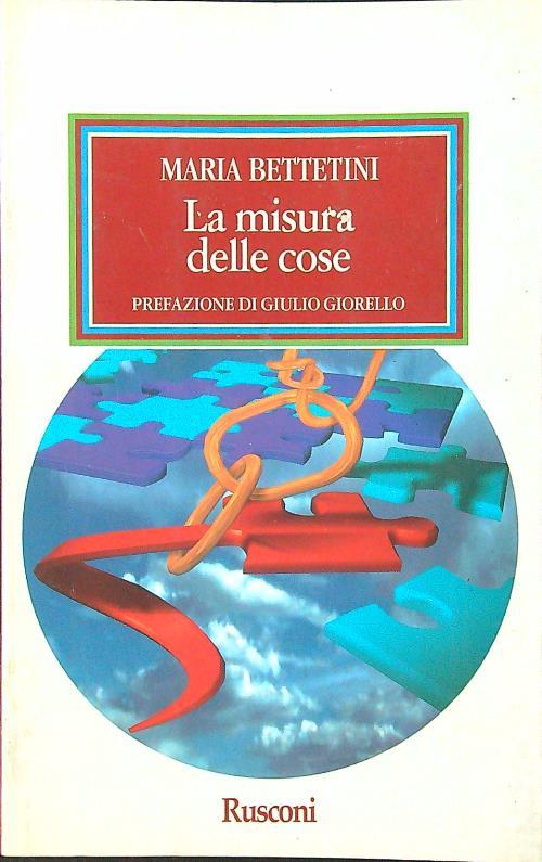 La misura delle cose