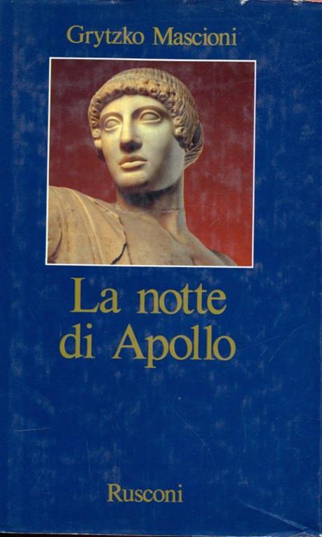 La notte di Apollo - Grytzko Mascioni - copertina