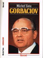 Gorbaciov. La Russia cambierà?