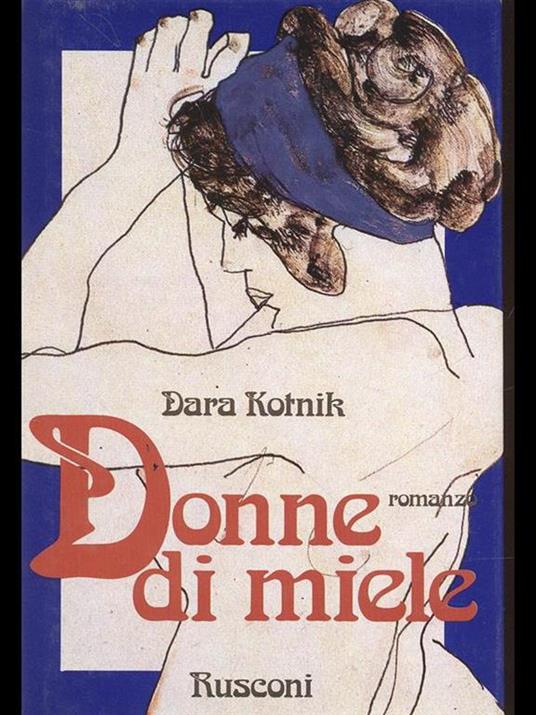 Donne di miele - Dara Kotnik - copertina