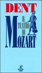 Il teatro di Mozart