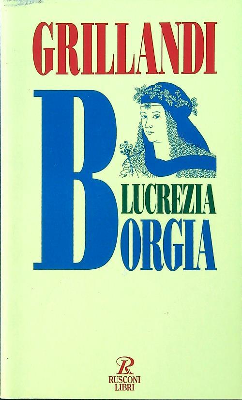 Lucrezia Borgia