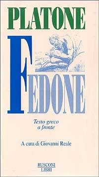 Fedone. Testo greco a fronte - Platone - copertina