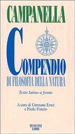 Compendio di filosofia della natura. Testo latino a fronte