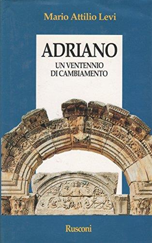 Adriano e la rifondazione dell'impero romano