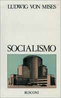 Socialismo. Analisi economica e sociologica