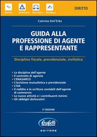 Guida alla professione di agente e rappresentante - Caterina Dell'Erba - copertina