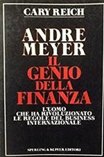 André Meyer il genio della finanza