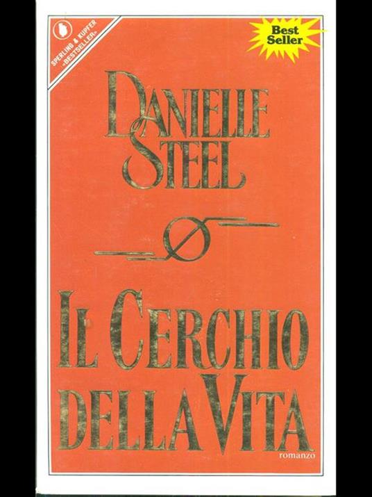 Il cerchio della vita - Danielle Steel - copertina