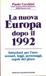 La nuova Europa dopo il 1992