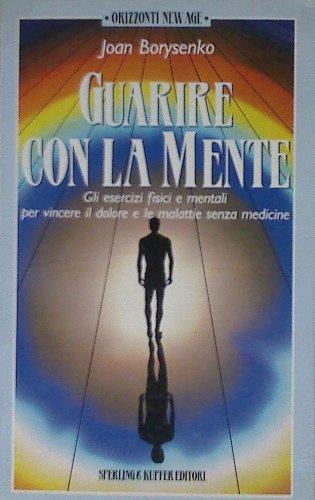 Guarire con la mente