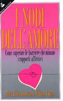 I nodi dell'amore - Mary E. Donovan,William P. Ryan - copertina