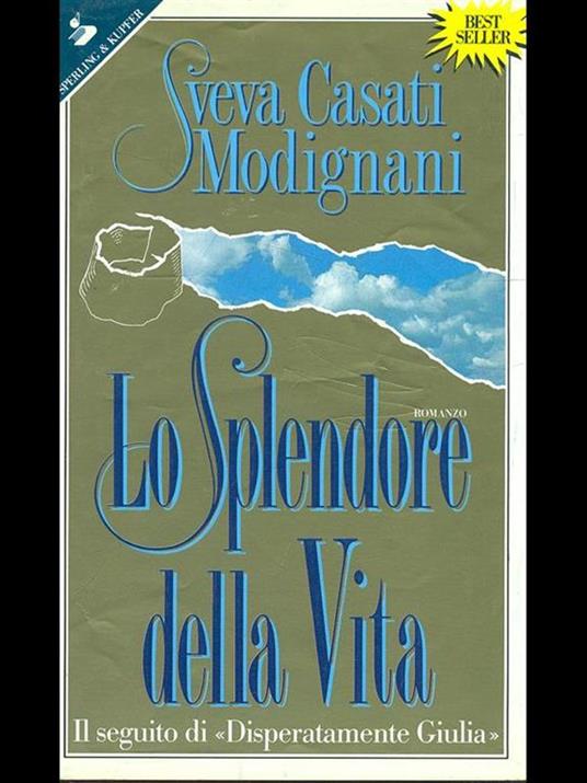 Lo splendore della vita - Sveva Casati Modignani - copertina