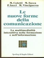 Le nuove forme della comunicazione