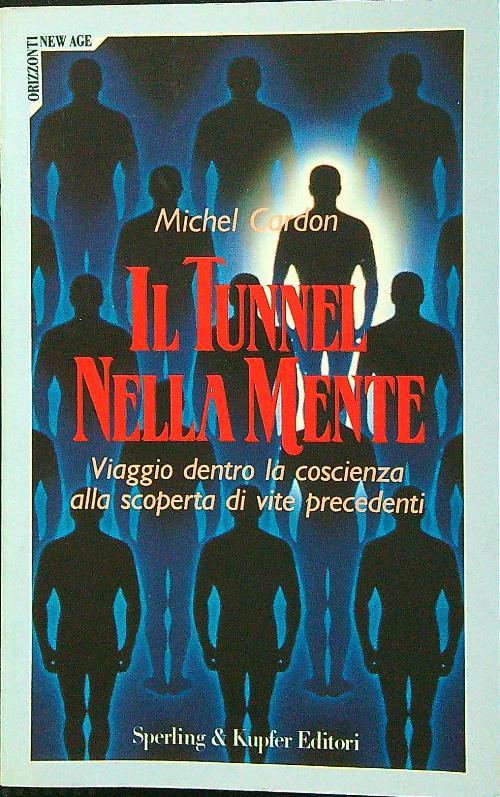Il tunnel nella mente