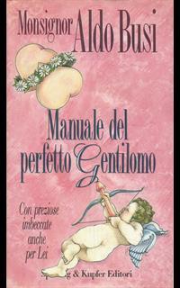 Manuale del perfetto gentilomo