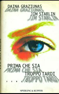 Prima che sia troppo tardi
