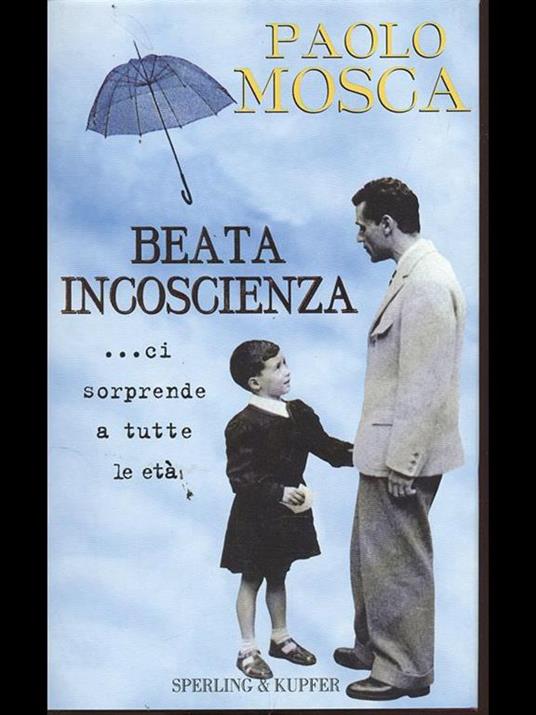 Beata incoscienza - Paolo Mosca - copertina
