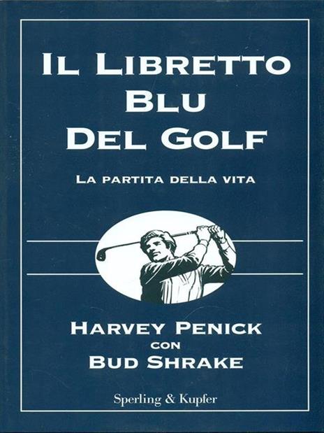 Il libretto blu del golf - Harvey Penick,Bud Shrake - 2