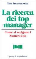 La ricerca dei top manager