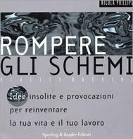 Rompere gli schemi - Nicola Phillips - copertina