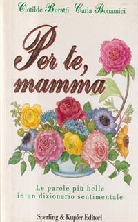 Per te, mamma