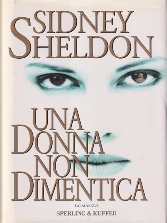 Una donna non dimentica - Sidney Sheldon - 2