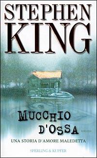 Mucchio d'ossa - Stephen King - copertina