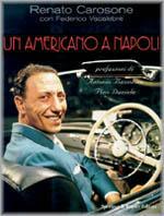 Un americano a Napoli - Renato Carosone,Federico Vacalebre - copertina