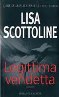 Legittima vendetta - Lisa Scottoline - copertina