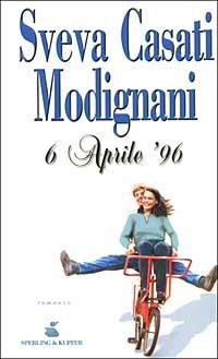 6 Aprile '96 - Sveva Casati Modignani - copertina