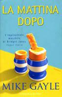 La mattina dopo - Mike Gayle - copertina