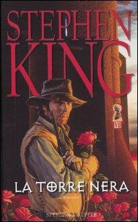 La torre nera. La torre nera. Vol. 7 - Stephen King - copertina