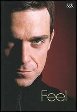 Feel. Robbie Williams