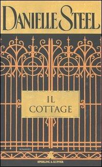 Il cottage - Danielle Steel - 2
