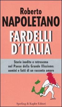Fardelli d'Italia - Roberto Napoletano - copertina
