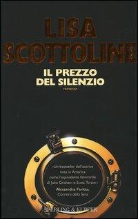 Il prezzo del silenzio - Lisa Scottoline - copertina