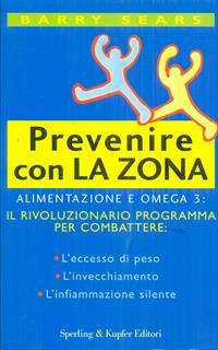 Prevenire con la Zona