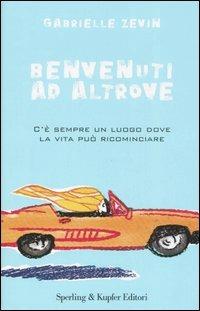 Benvenuti ad Altrove - Gabrielle Zevin - copertina