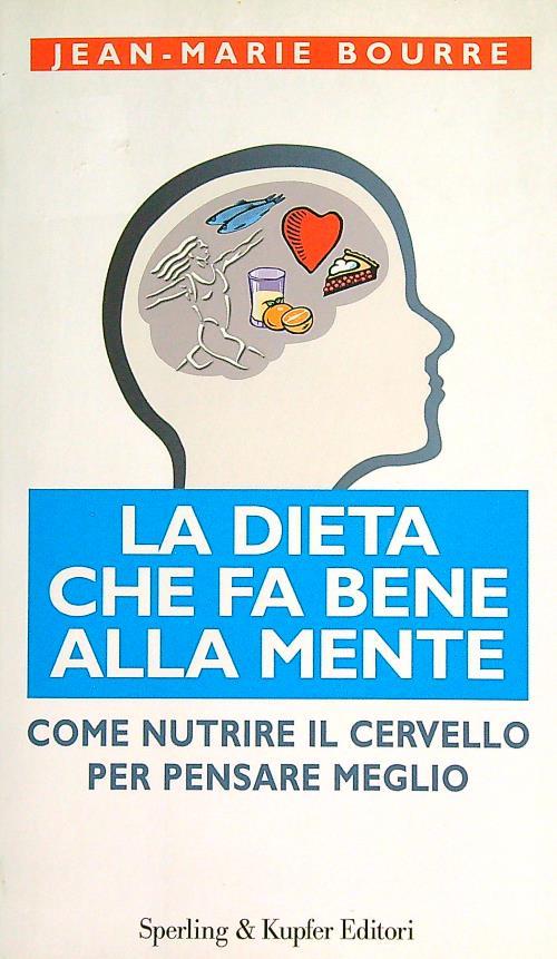 La dieta che fa bene alla mente