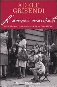 L' amore mancato - Adele Grisendi - copertina